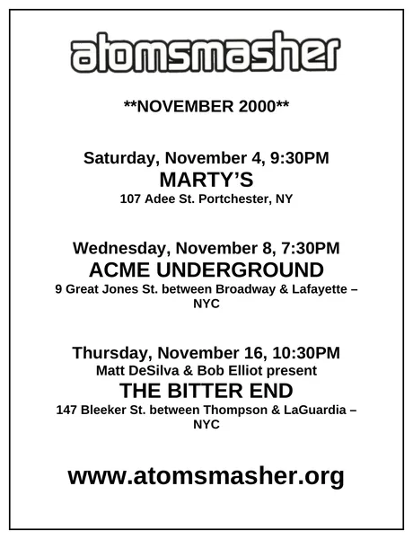 Atomsmasher flyer: November 2000, Marty’s, Acme Underground, The Bitter End